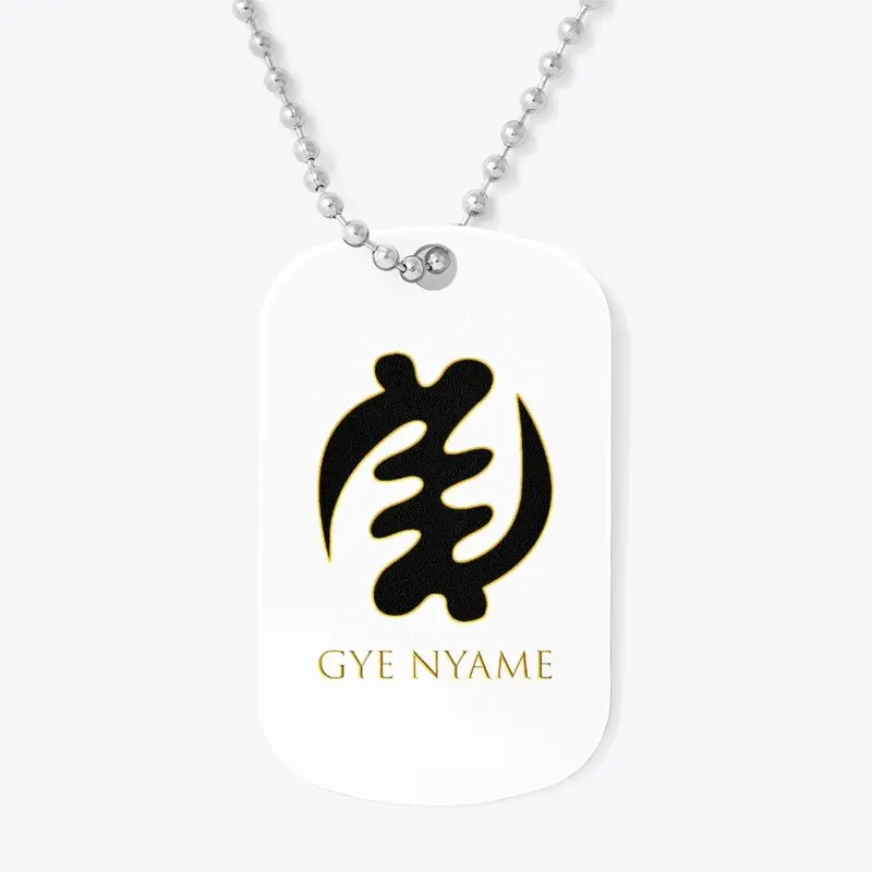 Gye Nyame Dog Tag